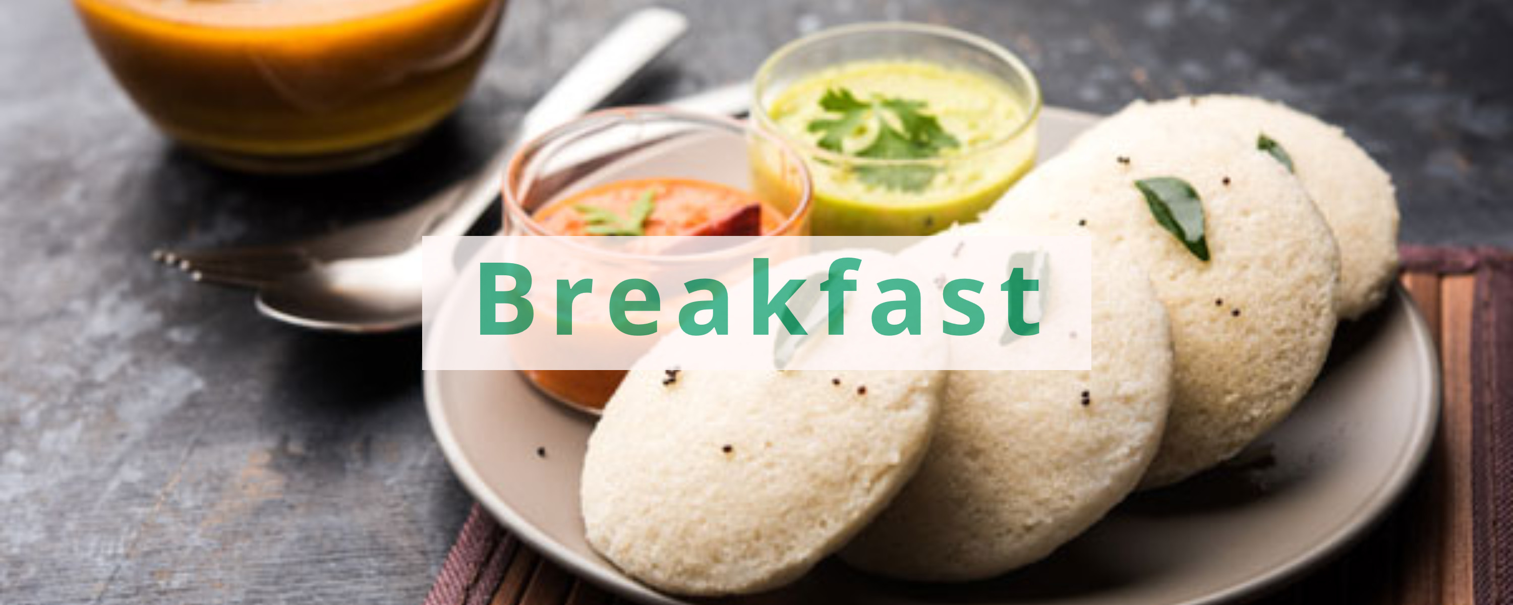 Breakfast catering service Bangalore