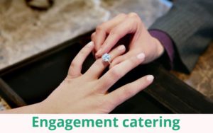 Engagement catering services Bangalore