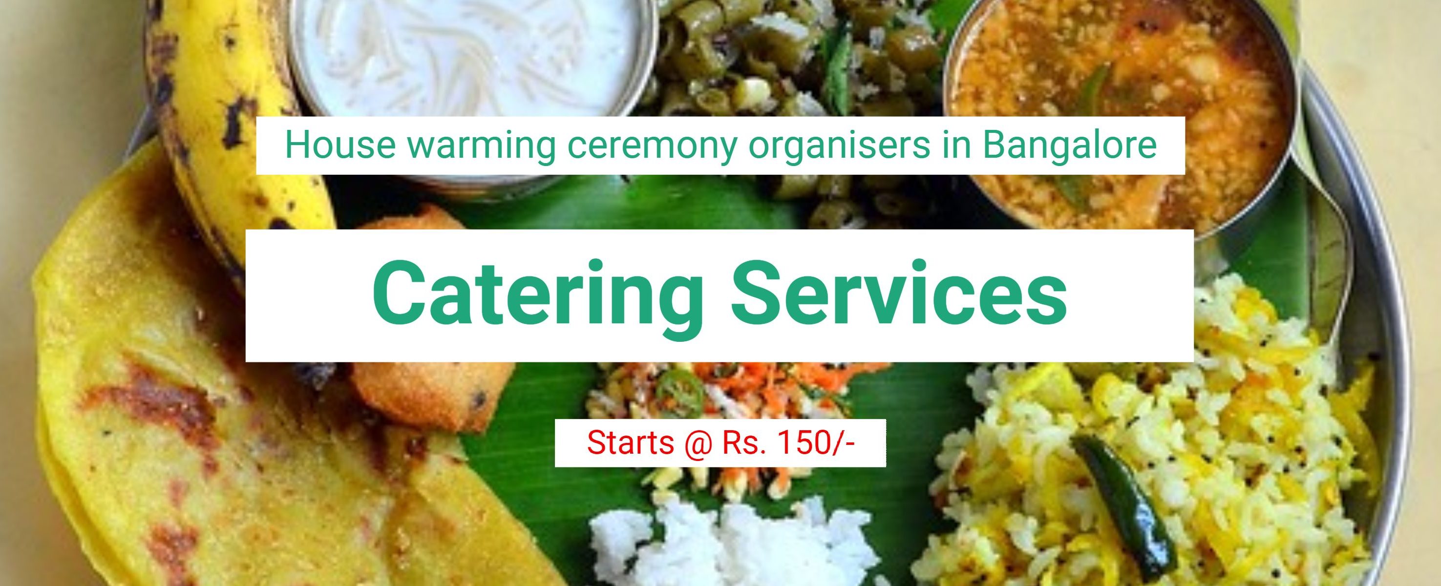House warming ceremony catering in Bangalore