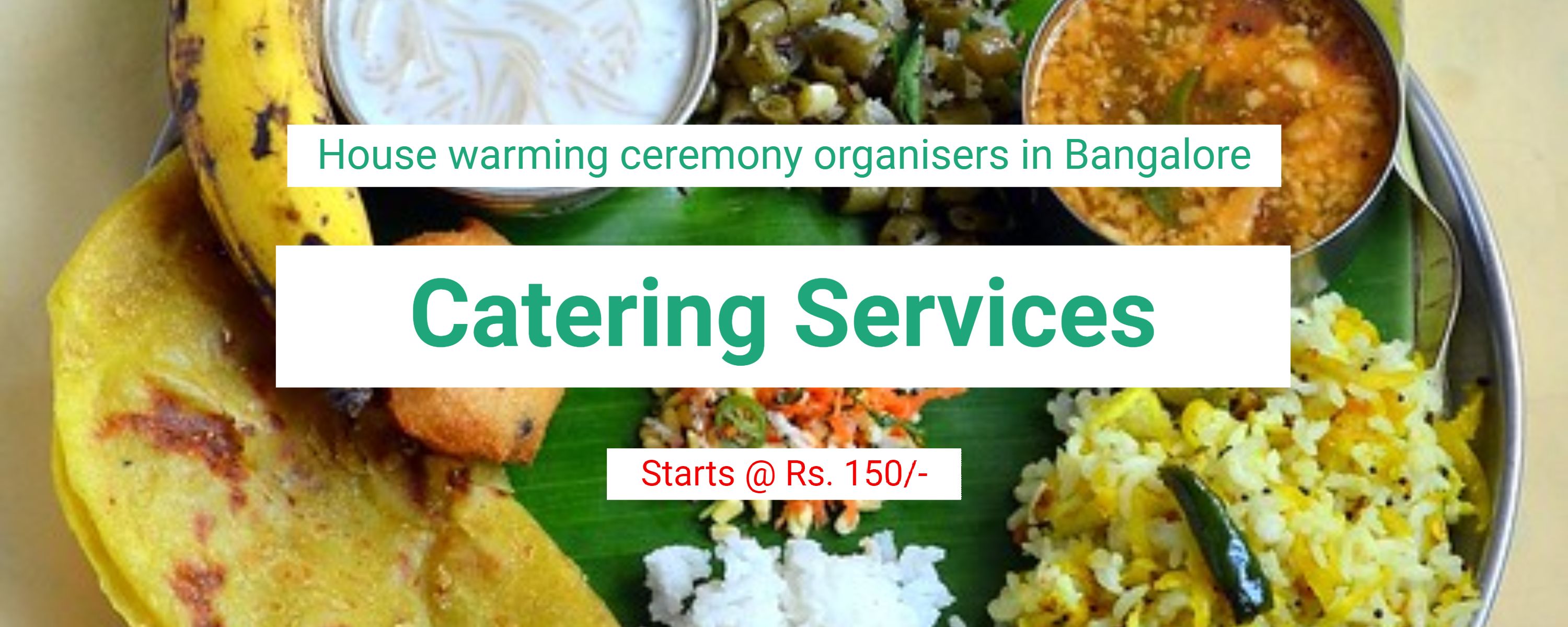 House warming ceremony catering in Bangalore