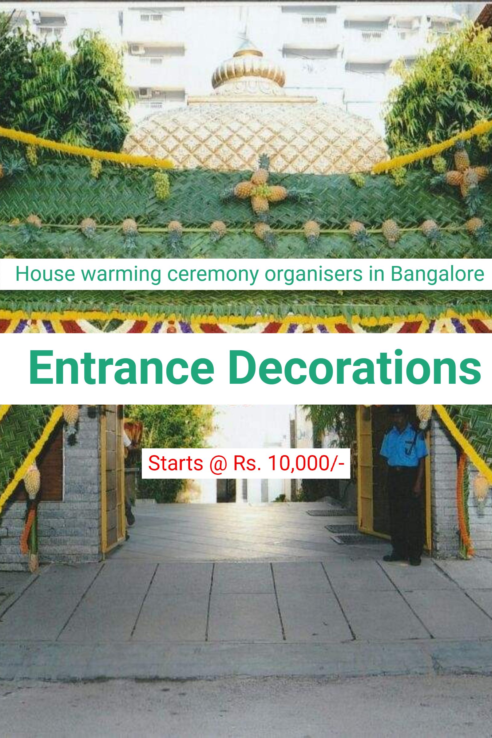 House warming ceremony chapra arrangements in Bangalore