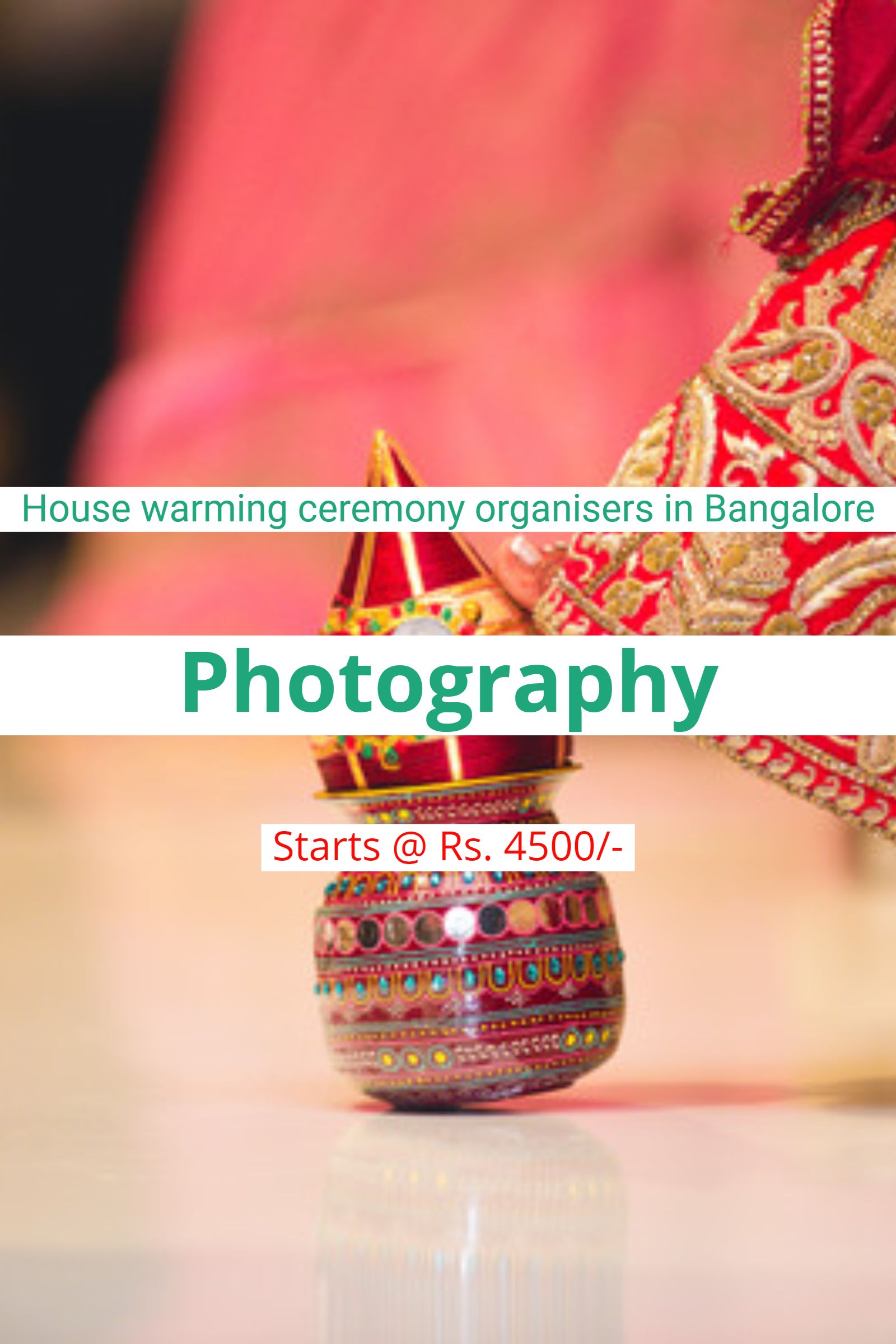 House warming ceremony photographers in Bangalore