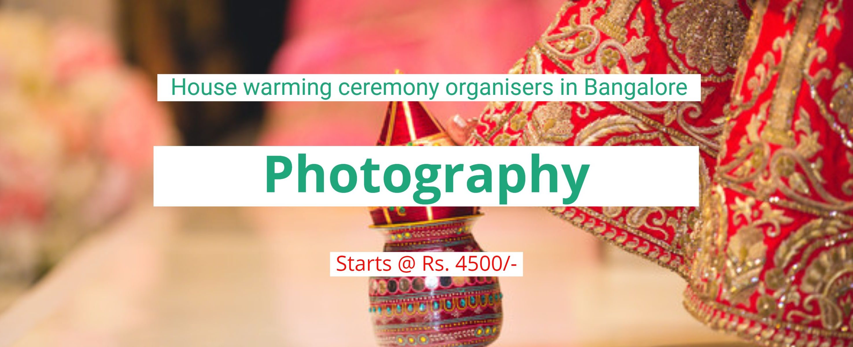 House warming ceremony photography in Bangalore