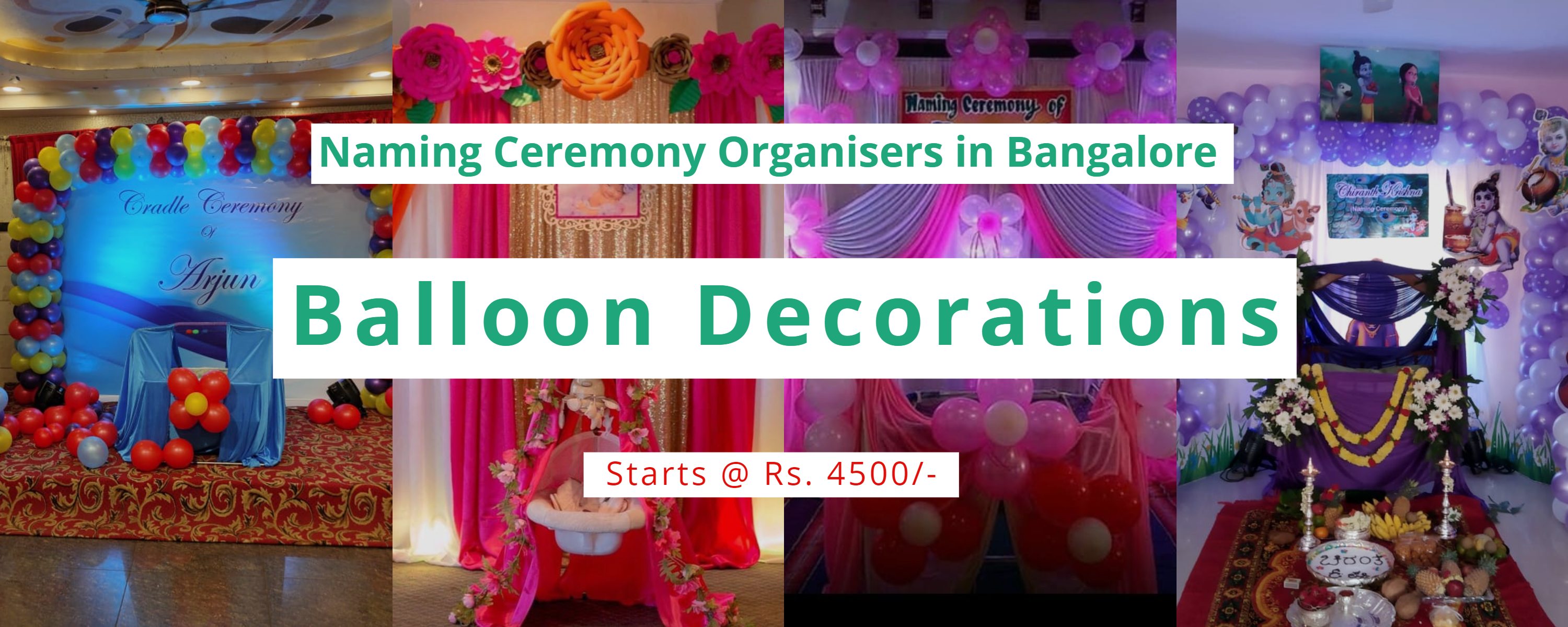 Naming ceremony Balloon decorations Bangalore