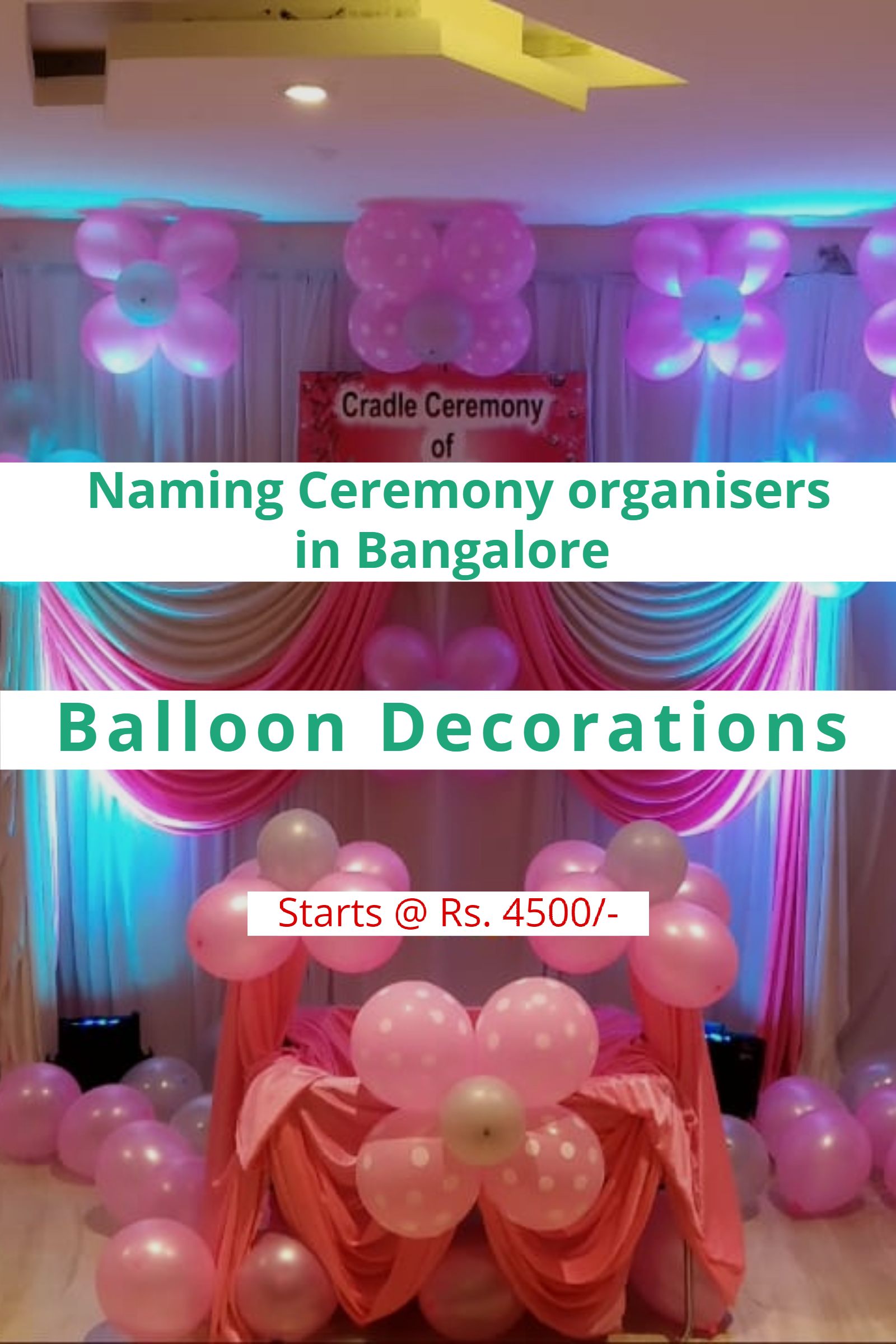 Naming ceremony balloon decorators in Bangalore