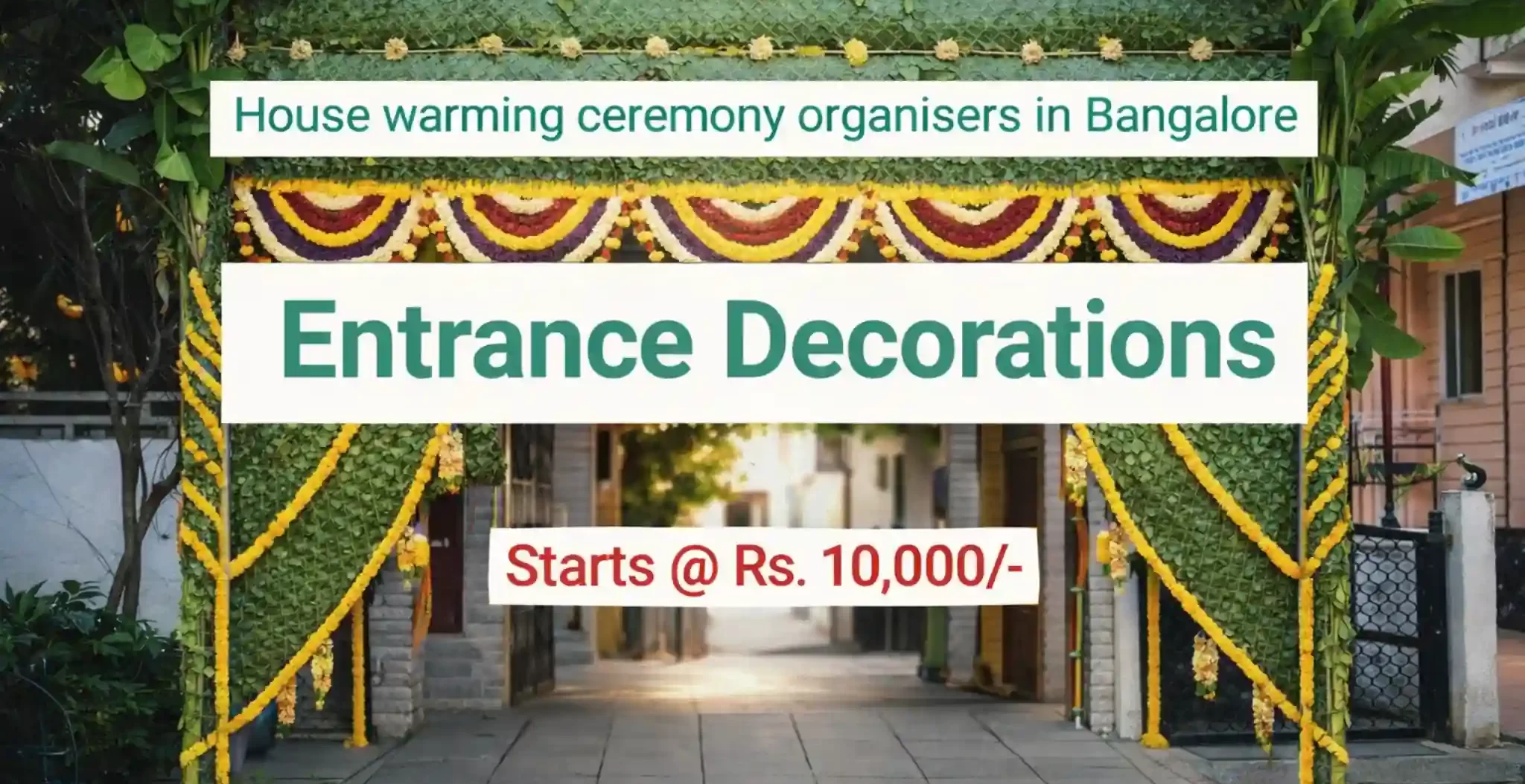 Gruhapravesham Entrance Decorations - Chappara, Pandiri Traditional griha pravesh entrance decoration with chappara pandiri