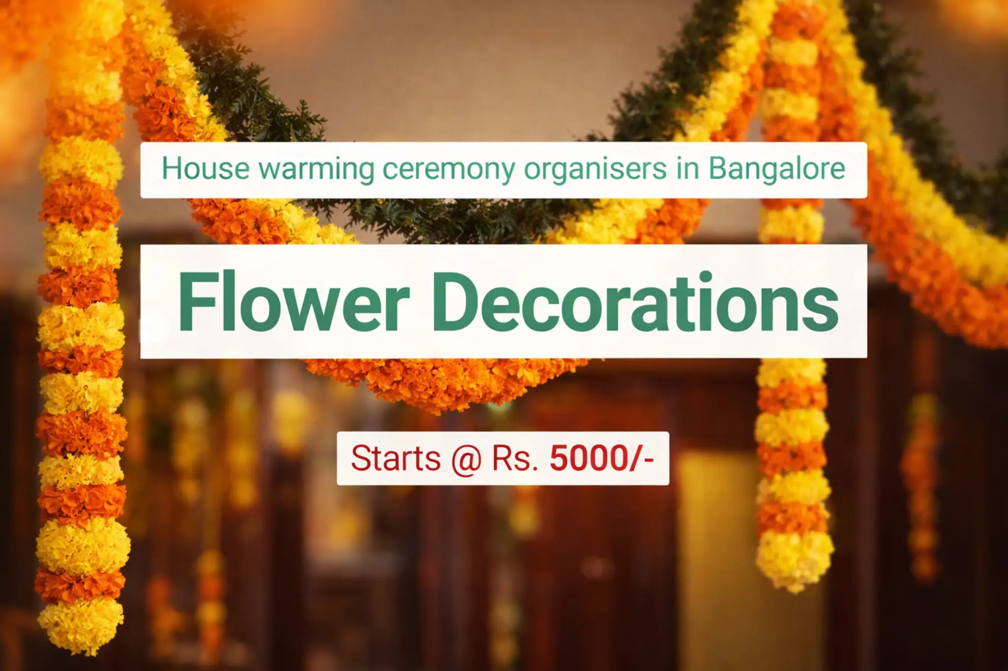 Traditional flower decorations for gruhapravesham and housewarming ceremony